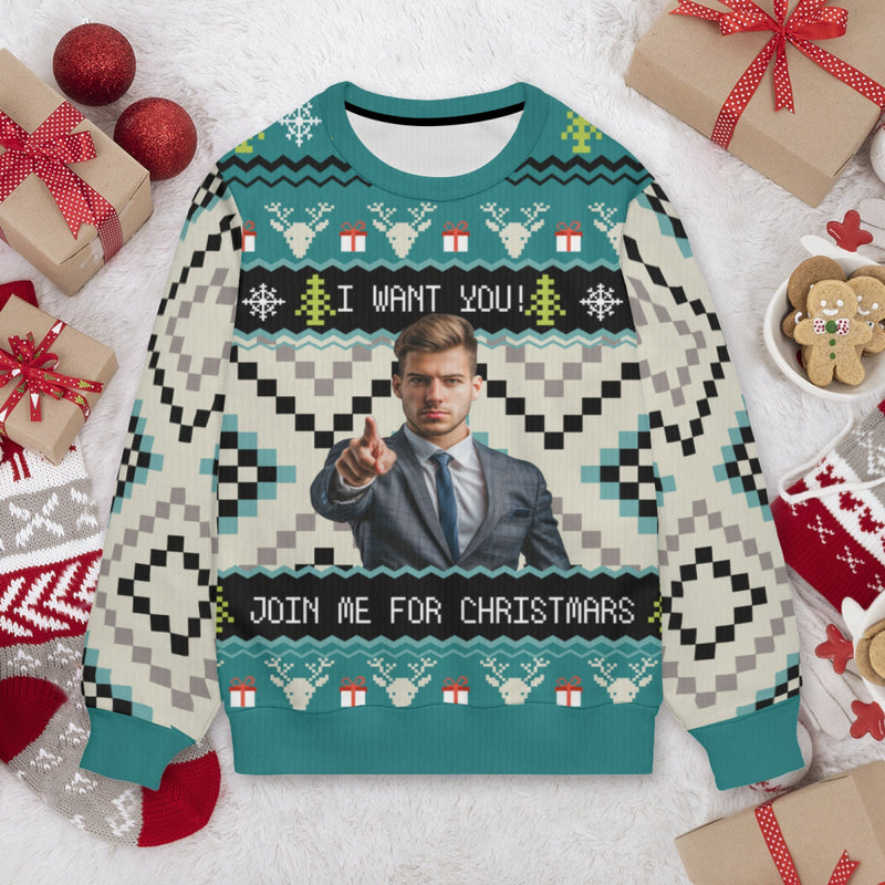 Custom Face I Want You Unisex Sweater for Men Women Christmas Ugly Sweater Xmas Party Personalized Photo Ugly Sweater