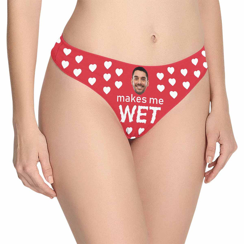 FacePajamas Women Underwear Custom Face Makes Me Wet Underwear Personalized Women's Lingerie Classic Thongs Valentine's Day Gift For Her