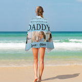 FacePajamas Beach Towel-2ML-SDS Custom Photo&Name My Daddy Beach Towel Quick-Dry, Sand-Free, Super Absorbent, Non-Fading, Beach&Bath Towel Beach Blanket Personalized Beach Towel