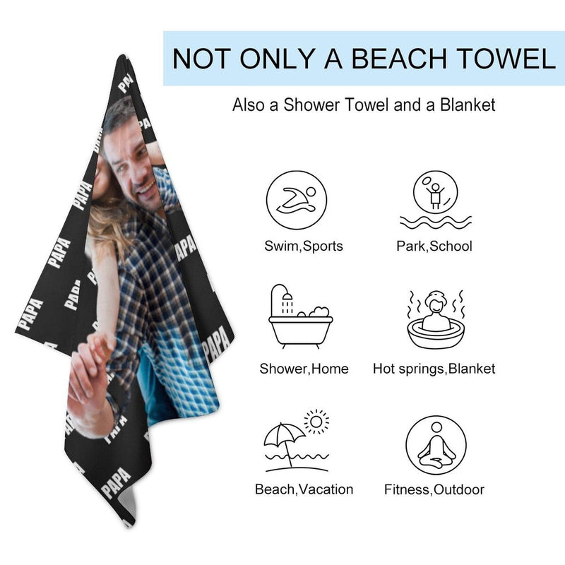 FacePajamas Beach Towel-2ML-SDS Custom Photo PAPA Beach Towel Quick-Dry, Sand-Free, Super Absorbent, Non-Fading, Beach&Bath Towel Beach Blanket Personalized Beach Towel