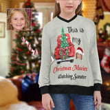 Custom Face Sweater This Is My Christmas Movie Watching Girls Sweater