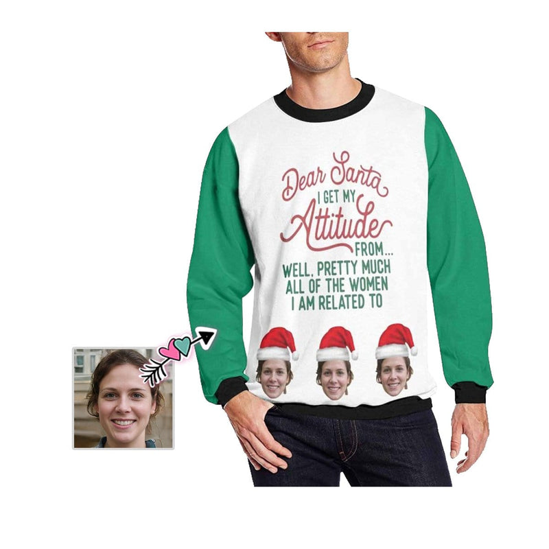 Personalized Face Dear Santa I Get My Attitude Ugly Men's Christmas Sweatshirts, Gift For Christmas Custom face Sweatshirt, Ugly Couple Sweatshirts