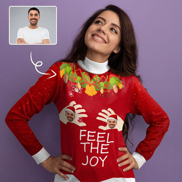 Custom Ugly Christmas Sweater Face Christmas Feel The Joy Women Sweater